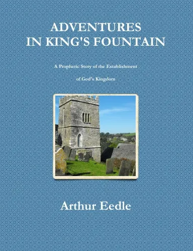 ADVENTURES IN KING'S FOUNTAIN