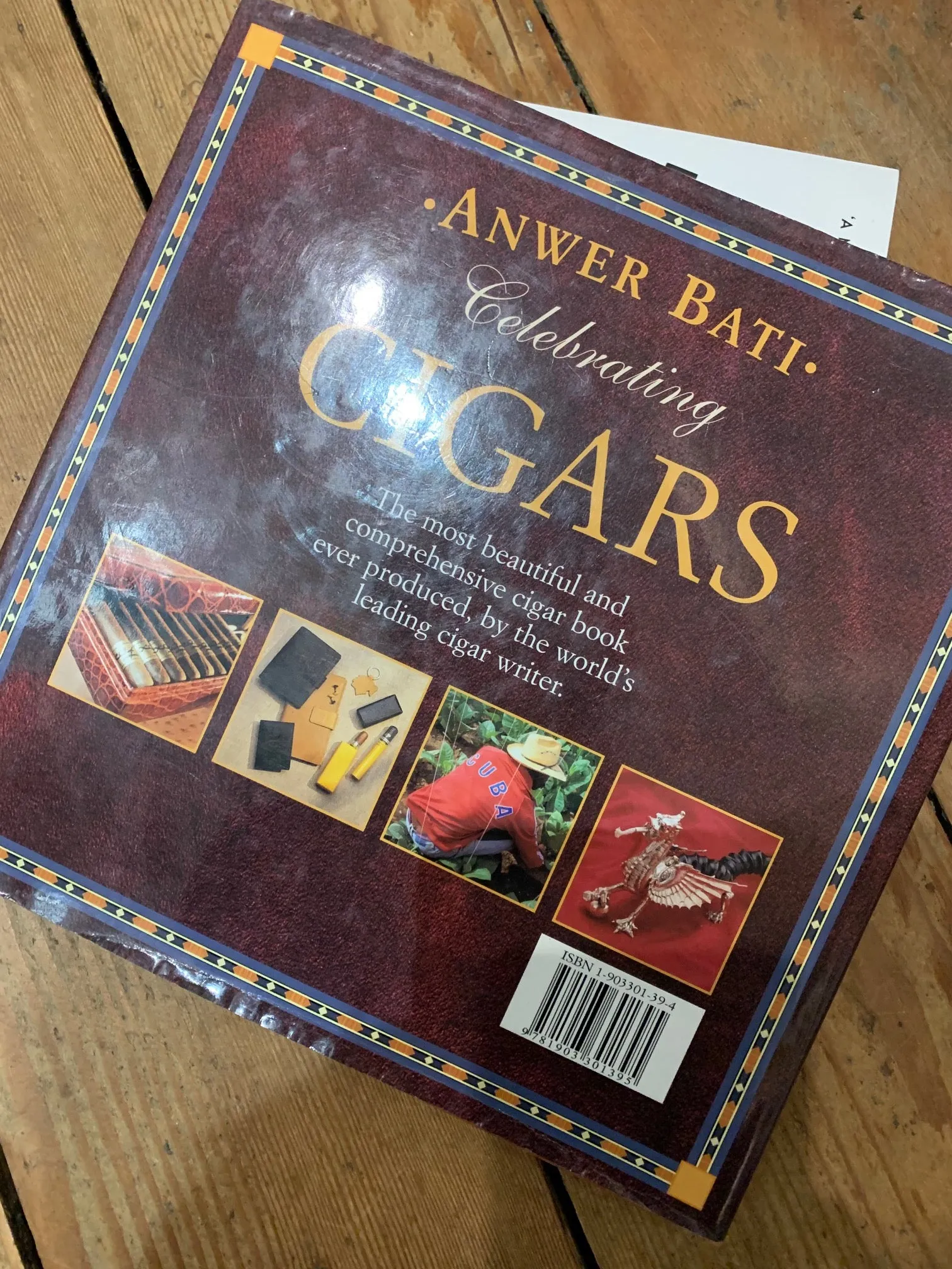 Celebrating Cigars - Anwer Bati