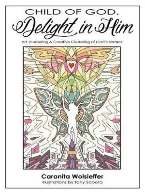 Child Of God, Delight In Him