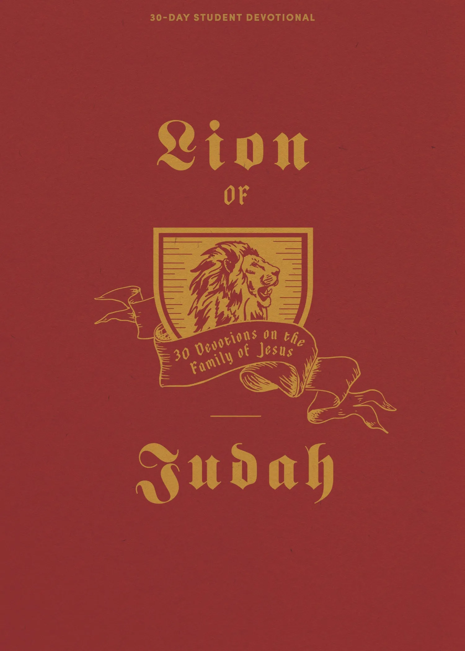 Lion of Judah Teen Devotional